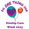 Do one thing kinship care week logo
