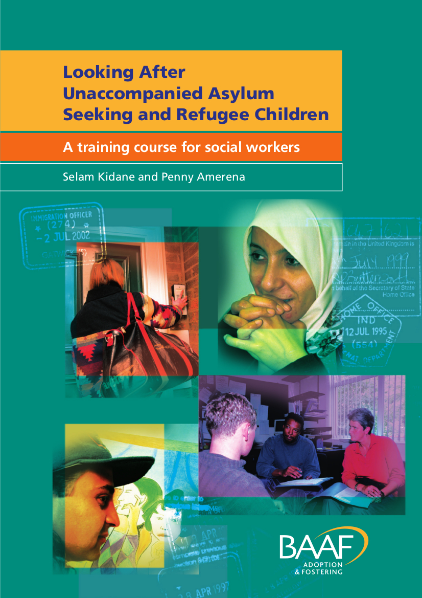 Looking After
Unaccompanied Asylum-Seeking and Refugee Children cover