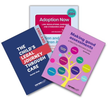 Adoption now + making good assessments + child's legal journey book covers