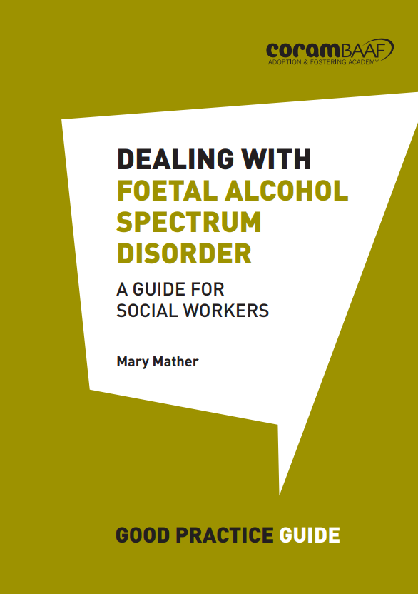 Dealing with Foetal Alcohol Spectrum Disorder front cover