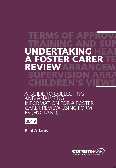 Undertaking a foster carer review