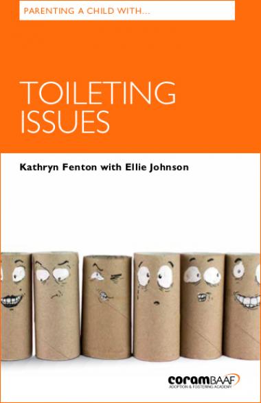 Parenting a child with toileting issues cover