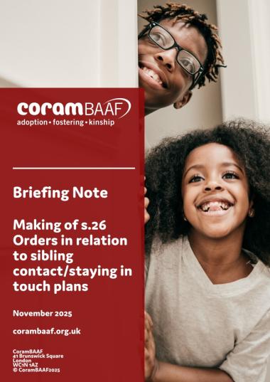 Making of s.26 Orders in relation to sibling contact/staying in touch plans Making of s.26 Orders in relation to sibling contact/staying in touch plans cover
